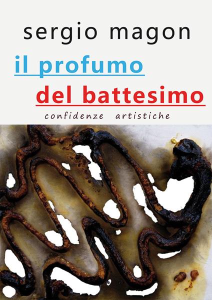 Il profumo del battesimo - Sergio Magon - copertina