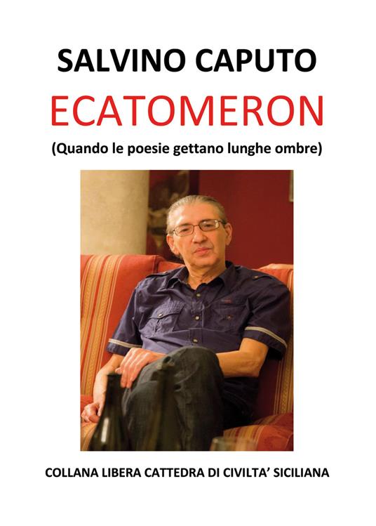 Ecatomeron (Quando le poesie gettano lunghe ombre) - Salvino Caputo - copertina