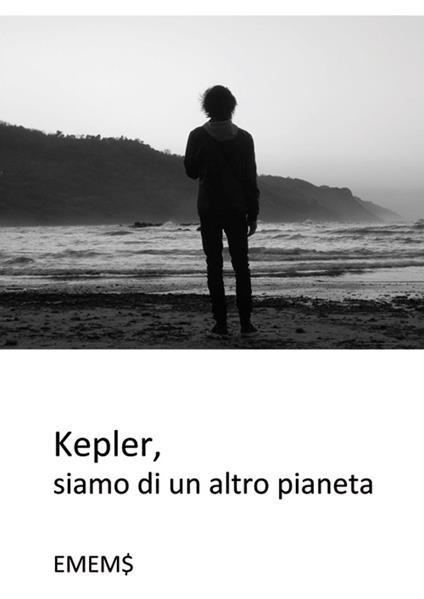 Kepler, siamo di altro pianeta - Emems - copertina