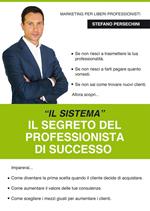 Professionista Efficace. Il primo sistema di vendita in Italia dedicato ai liberi professionisti