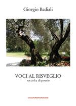 Voci al risveglio. Raccolta di poesie