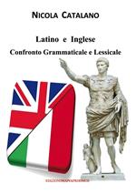 Latino e inglese. Confronto grammaticale e lessicale