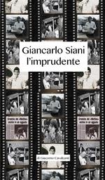 Giancarlo Siani l'imprudente