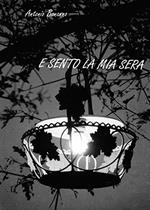 E sento la mia sera
