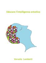 Educare l'intelligenza emotiva