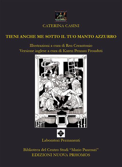 Tieni anche me sotto il tuo manto azzurro. Ediz. italiana e inglese - Caterina Casini - copertina