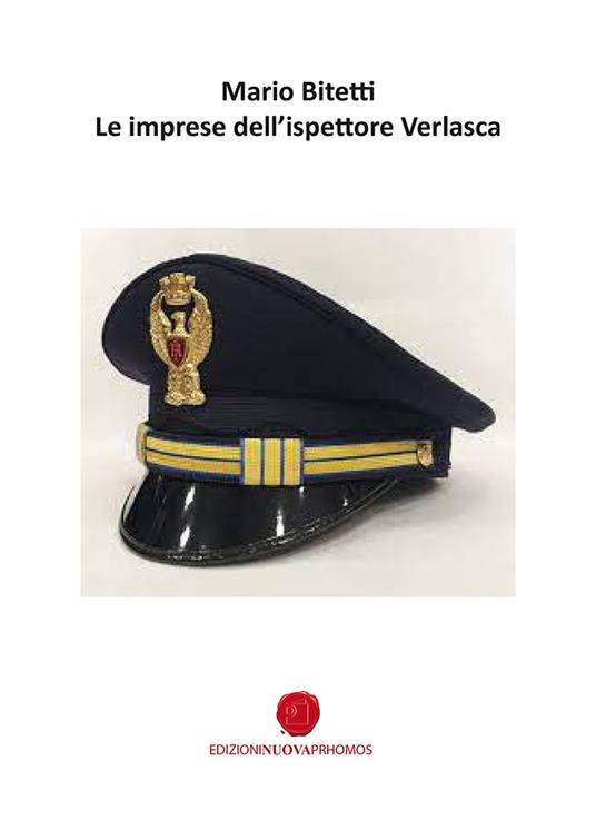 Le imprese dell'ispettore Verlasca - Mario Bitetti - copertina