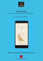 Il Pacioli. Dall'economia del PIL all'economia civile. Biblioteca del Centro Studi «Mario Pancrazi»