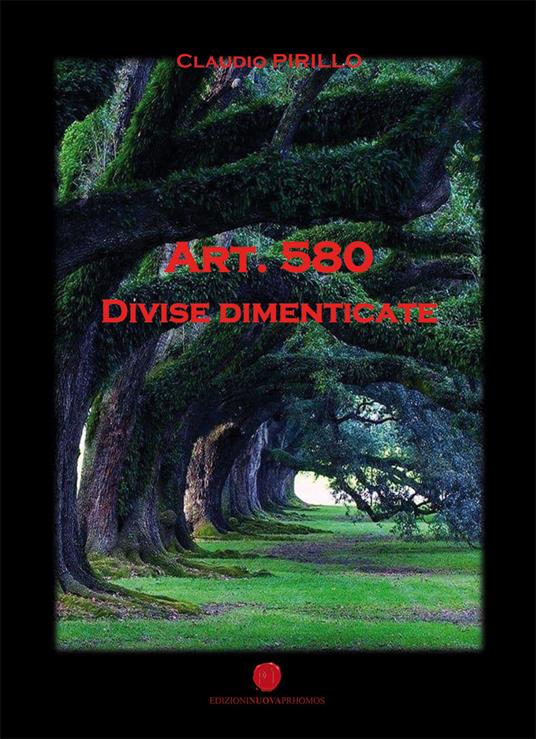 Art. 580. Divise dimenticate - Claudio Pirillo - copertina