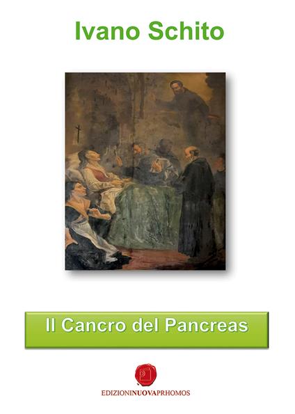 Il cancro del pancreas - Ivano Schito - copertina