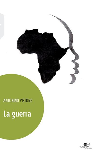 La guerra - Antonino Pistone - copertina