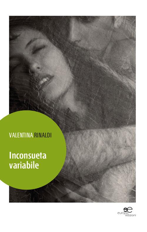 Inconsueta variabile - Valentina Rinaldi - copertina