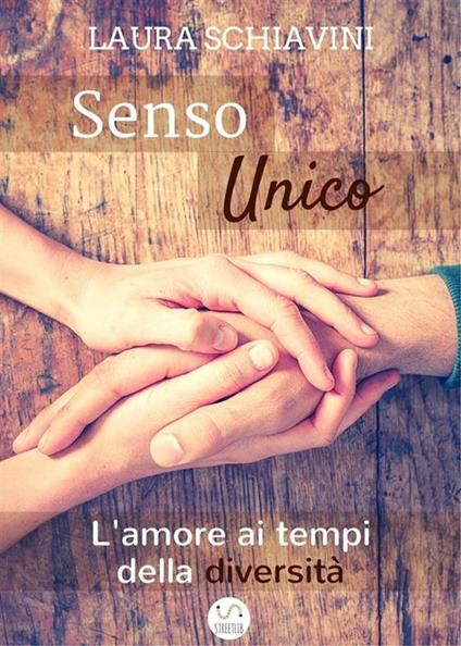 Senso unico - Laura Schiavini - ebook