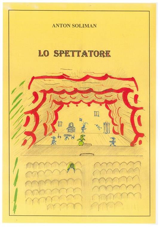 Lo spettatore - Anton Soliman - ebook