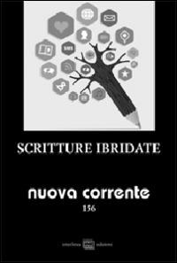 Nuova corrente. Vol. 156: Scritture ibridate. - copertina