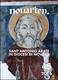 Novarien (2016). Vol. 45: Sant'Antonio Abate in diocesi di Novara. - copertina