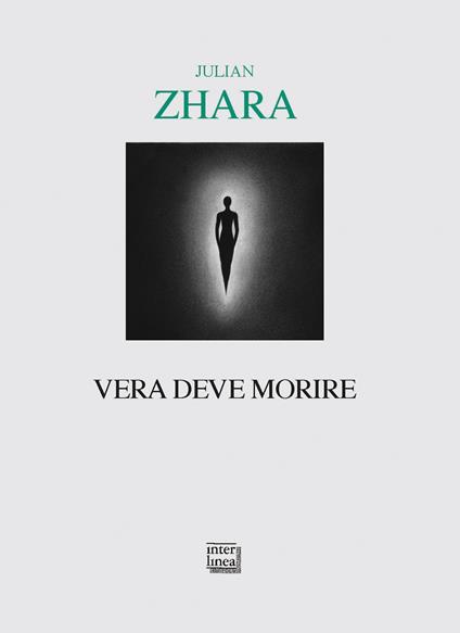 Vera deve morire - Julian Zhara - copertina