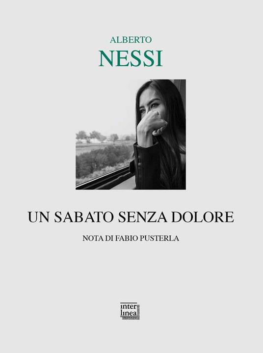 Un sabato senza dolore - Alberto Nessi - ebook