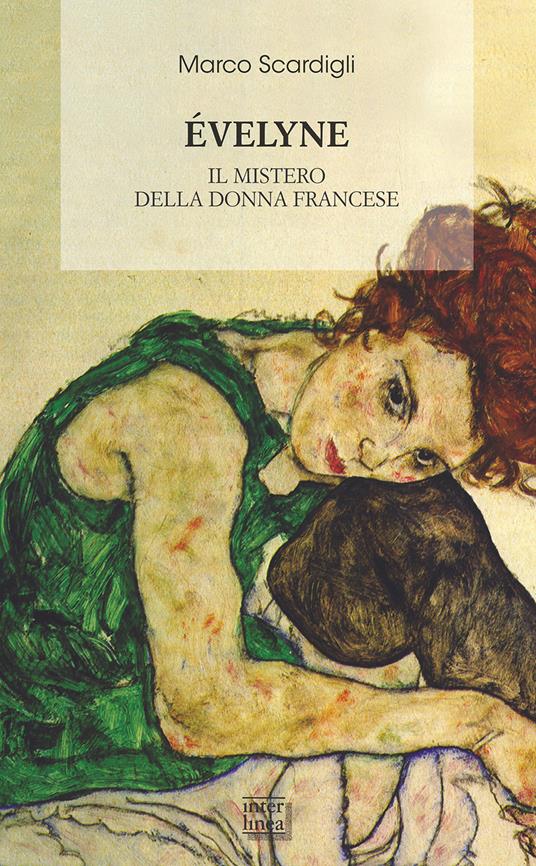 Éveline. Il mistero della donna francese - Marco Scardigli - ebook