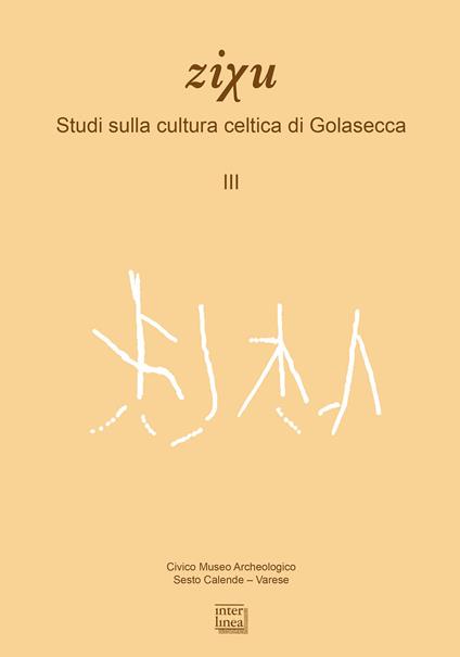 Studi sulla cultura celtica di Golasecca - Mauro Squarzanti - copertina