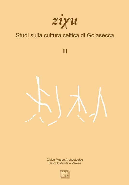 Studi sulla cultura celtica di Golasecca - Mauro Squarzanti - copertina