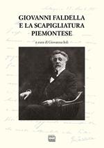 Giovanni Faldella e la scapigliatura piemontese. Atti del Convegno nazionale (San Salvatore Monferrato. 4-5 ottobre 2019)