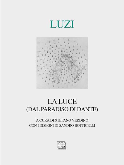 La luce (dal Paradiso di Dante) - Mario Luzi - copertina