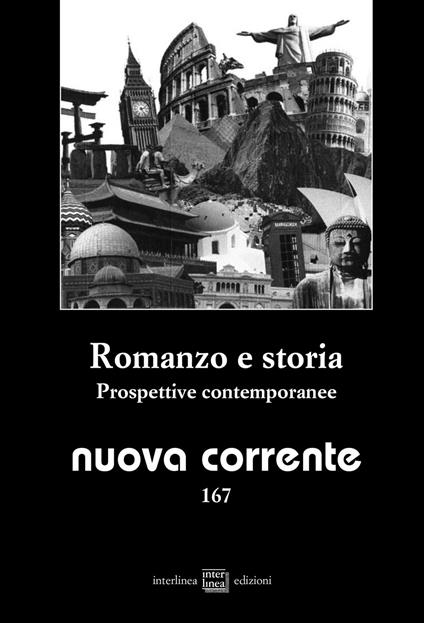 Nuova corrente. Vol. 167: Romanzo e storia. Prospettive contemporanee. - copertina