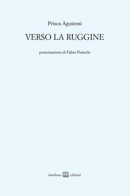 Verso la ruggine - Prisca Agustoni - copertina