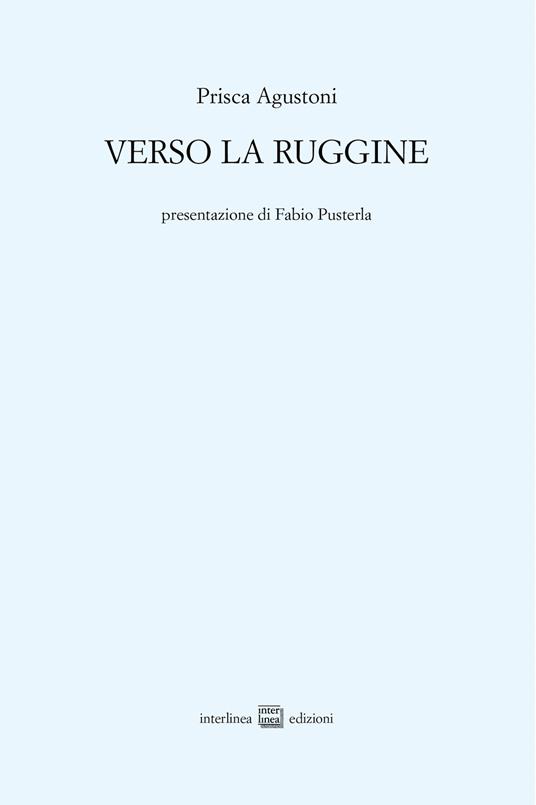 Verso la ruggine - Prisca Agustoni - copertina