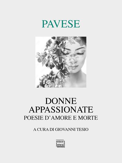 Donne appassionate. Poesie d'amore e morte - Cesare Pavese - copertina