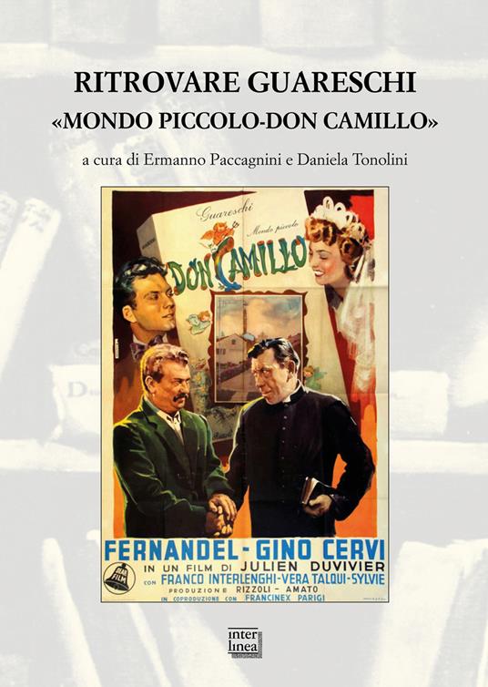 Ritrovare Guareschi. «Mondo piccolo-Don Camillo» - copertina