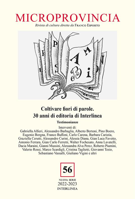 Microprovincia (2022). Vol. 56: Coltivare fiori di parole. 30 anni di editoria di Interlinea - copertina