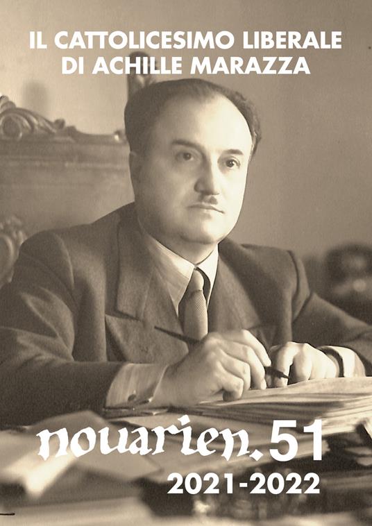 Novarien (2021-2022). Vol. 51: cattolicesimo liberale di Achille Marazza, Il. - copertina