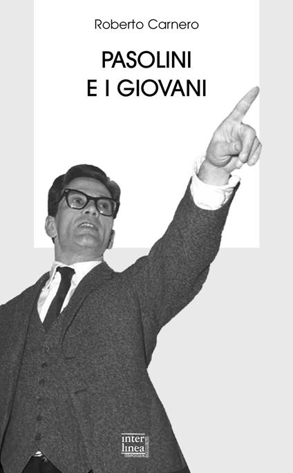 Pasolini e i giovani - Roberto Carnero - copertina