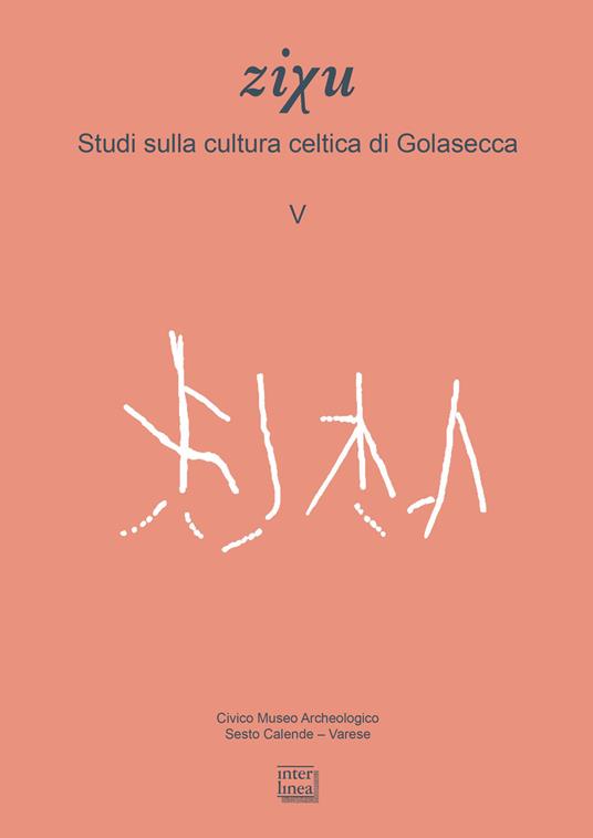 Studi sulla cultura celtica di Golasecca - Mauro Squarzanti - copertina