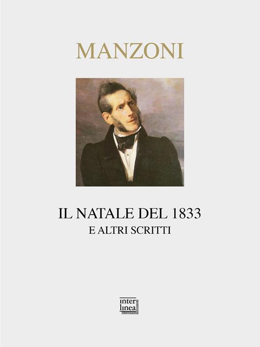 Il Natale del 1833 e altri scritti - Alessandro Manzoni - copertina