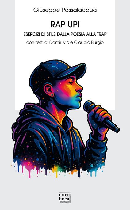 Rap up! Esercizi di stile dalla poesia alla trap - Giuseppe Passalacqua - copertina