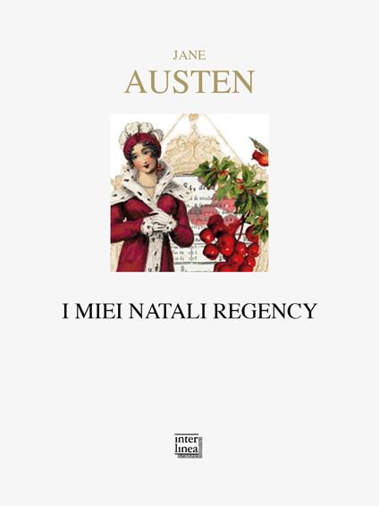 I miei natali regency - Jane Austen - copertina