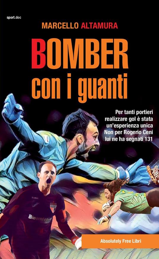 Bomber con i guanti - Marcello Altamura - copertina