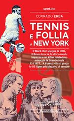 Tennis e follia a New York. Il Black Out spegne la città, il Bronx brucia, la disco music impazza e un killer misterioso minaccia la Grande Mela. È il 1977... A Forest Hills si gioca lo US Open più bizzarro di sempre