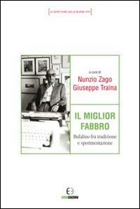 Il miglior fabbro. Bufalino fra tradizione e sperimentazione - copertina