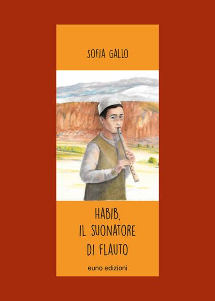 Habib. Il suonatore di flauto - Sofia Gallo - copertina