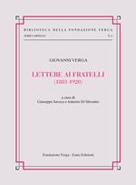 Lettere ai fratelli (1883-1920)