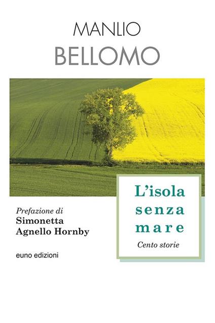 L'isola senza mare. Cento storie - Manlio Bellomo - copertina