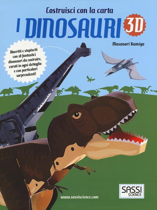 I dinosauri 3D. Ediz. illustrata - Masanori Kamiya - copertina