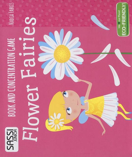 Flower fairies. Book and concentration game - Nadia Fabris - copertina