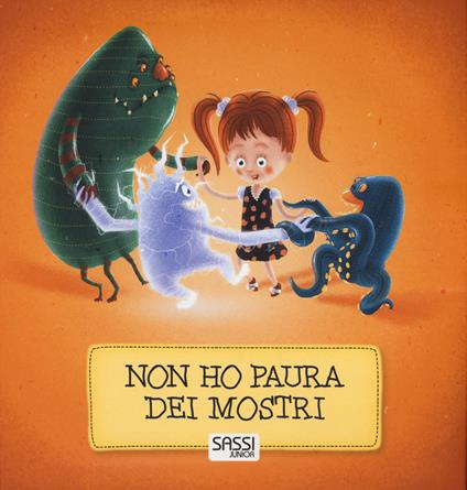 Non ho paura dei mostri. Ediz. a colori - Stepánka Sekaninova,Jakub Cenkl - copertina