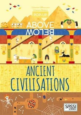 The history of civilization. Pop-up above and below. Ediz. a colori - Valentina Manuzzato,Valentina Bonaguro - copertina