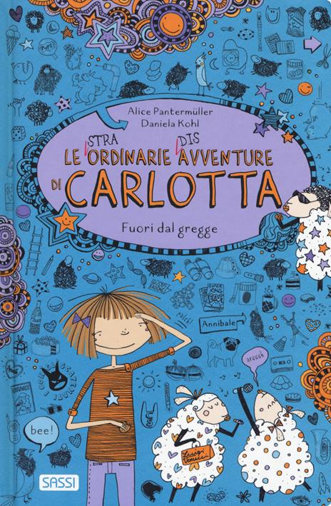 Fuori dal gregge. Le (stra)ordinarie (dis)avventure di Carlotta - Alice Pantermüller - copertina